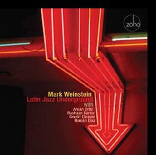 Mark Weinstein/Latin Jazz Underground